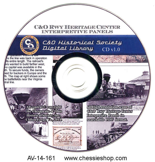 CD: The C&O Railway Heritage Center Interpretive Panels