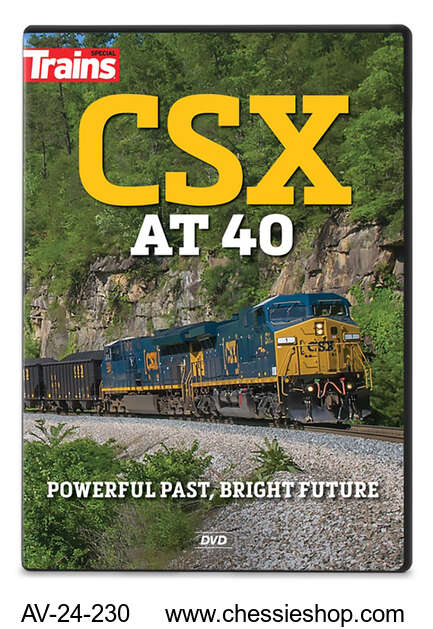 DVD: CSX At 40 - Powerful Past, Bright Future