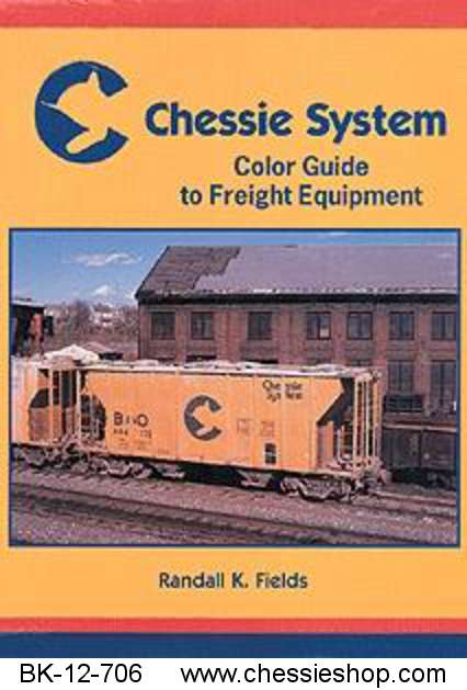 Chessie System Color Guide to Freight Equipment