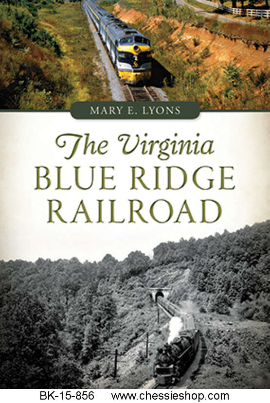The Virginia Blue Ridge Railroad