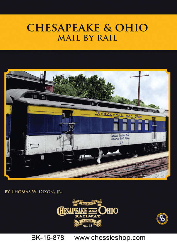 C&O Railway Series #14, Mail by Rail
