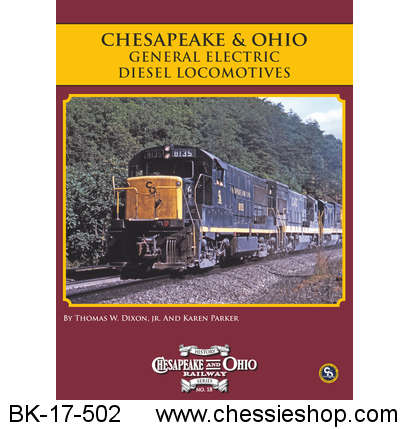 C&O Railway Series #18, C&O General Electric Diesel Locomotives - Click Image to Close