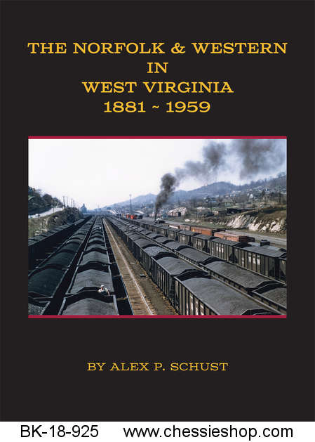 The Norfolk & Western in West Virginia 1881-1959