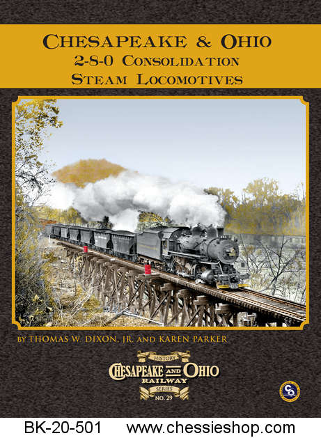 C&O Railway Series #29 C&O 2-8-0 Consolidation Steam Locomotives - Click Image to Close