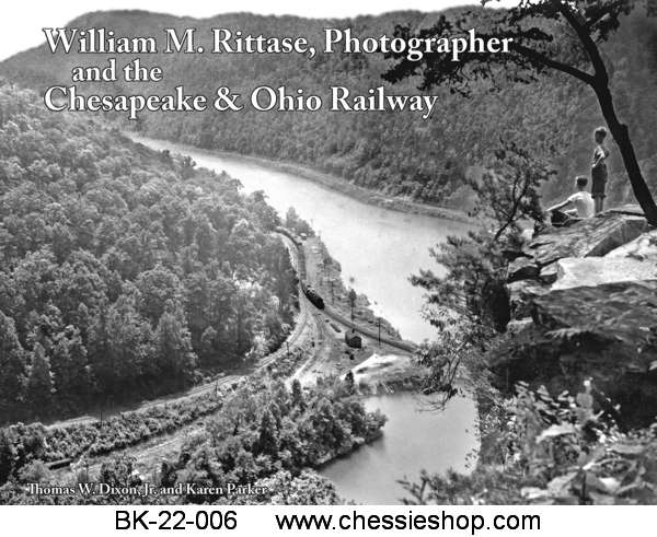 William Rittase, Photographer and the Chesapeake & Ohio Railway