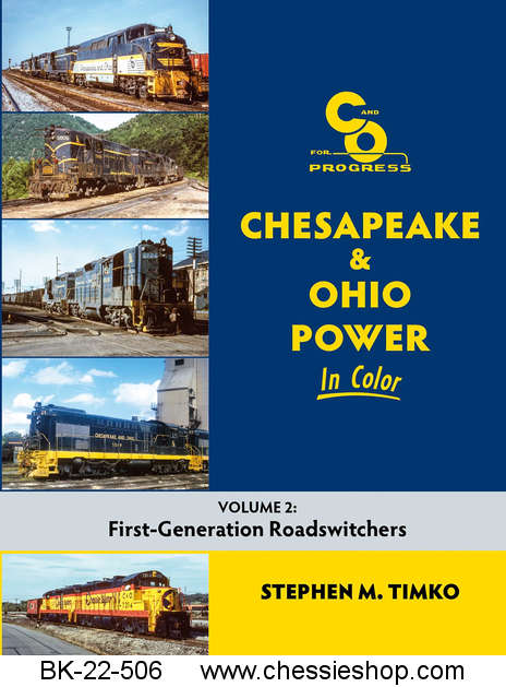 C&O Power In Color Volume 2: First-Generation Roadswitchers - Click Image to Close
