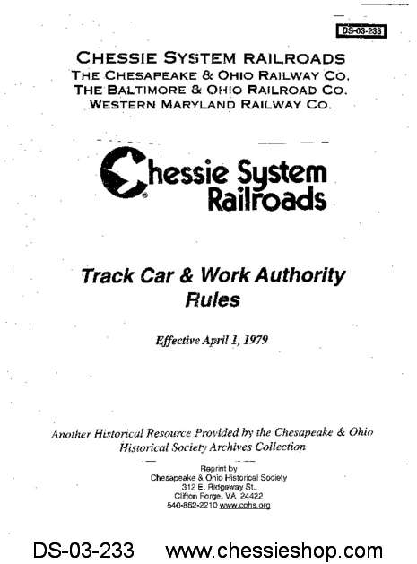 Chessie System Railroads Track Car & Work Authority Rules