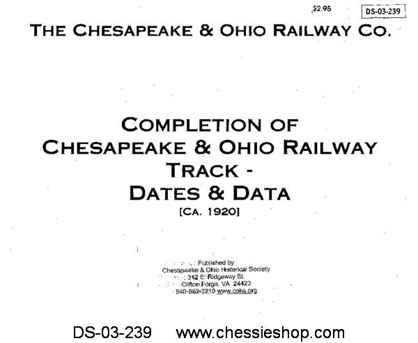 Completion of C&O Track Dates & Data (ca. 1920) - Click Image to Close