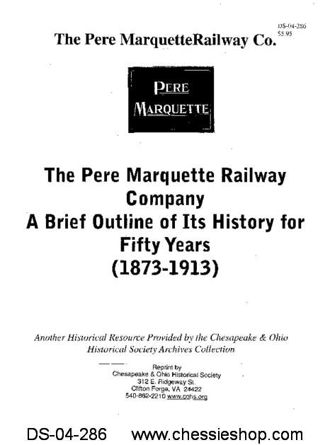 Pere Marquette Outline of History for Fifty Years (1873-1913)