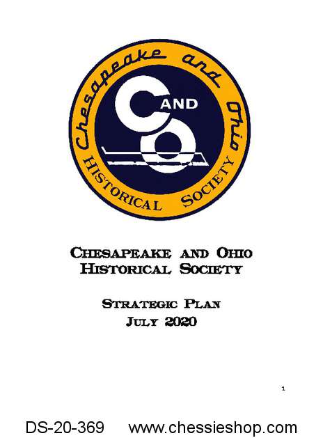 Chesapeake & Ohio Historical Society Strategic Plan 2020-2021