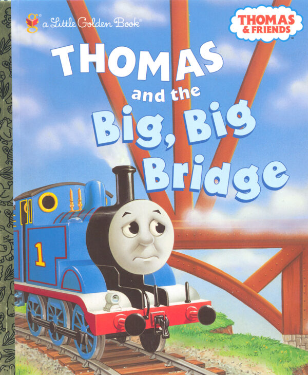 Thomas And The Big Bridge