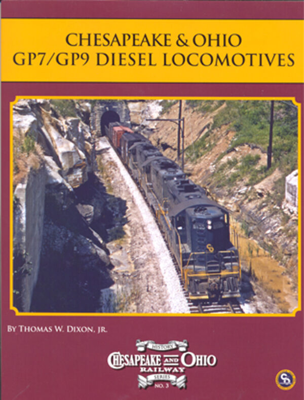 C&O Railway Series #3, C&O GP7 & GP9 Diesel Locomotives