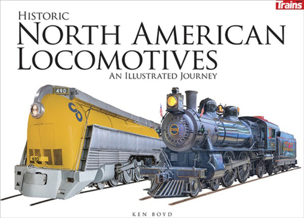 Historic North American Locomotives (Hardcover)