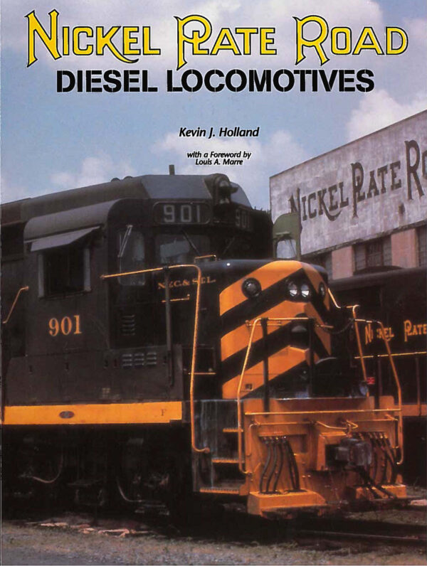 Nickel Plate Road Diesel Locomotives