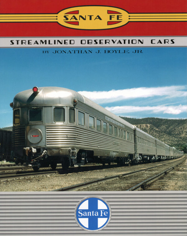 Santa Fe Streamlined Observation Cars