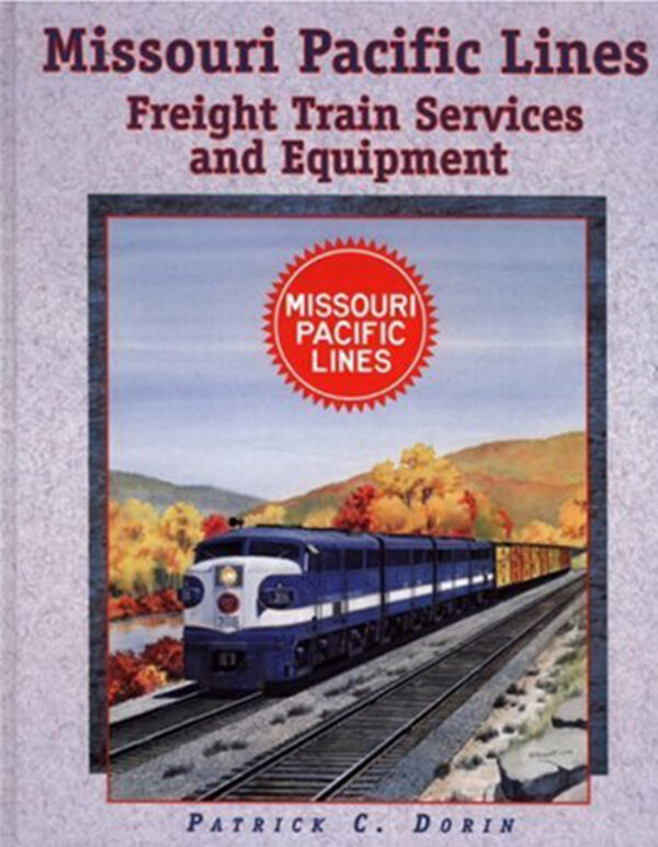 Missouri Pacific Lines Freight Train Services and Equipment