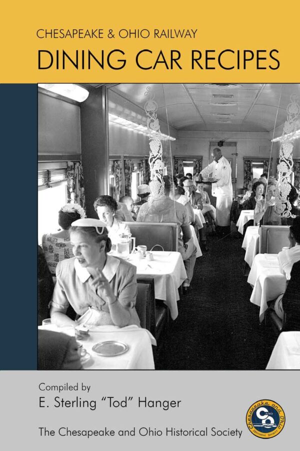 C&O Dining Car Recipes