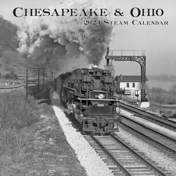 Calendar, 2023, Chesapeake & Ohio Steam