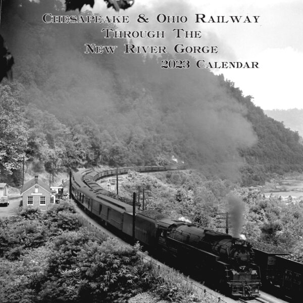 PS-23-202 Calendar, 2023, C&O Through the New River Gorge