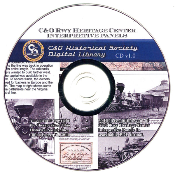 CD: The C&O Railway Heritage Center Interpretive Panels