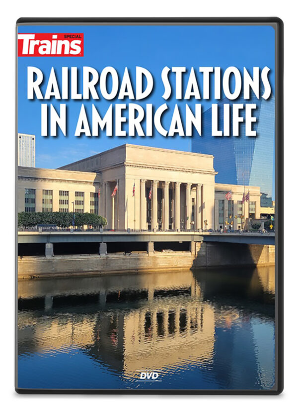 DVD: Railroad Stations in American Life