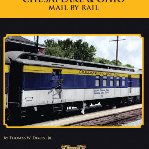 BK-16-878 C&O Railway Series #14, Mail by Rail