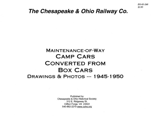DS-03-260 C&O Camp Cars from Converted Box Cars