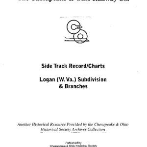 DS-03-281 C&O Side Track Chart, Logan, WV Subdivision & Branches