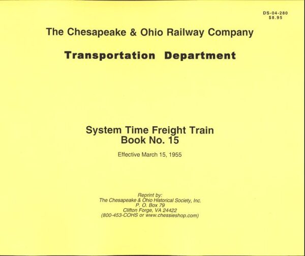 DS-04-280 System Time Freight Train Book No. 15 Effective March 15, 1955