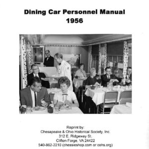 DS-09-345 C&O Dining Car Personnel Manual - 1956