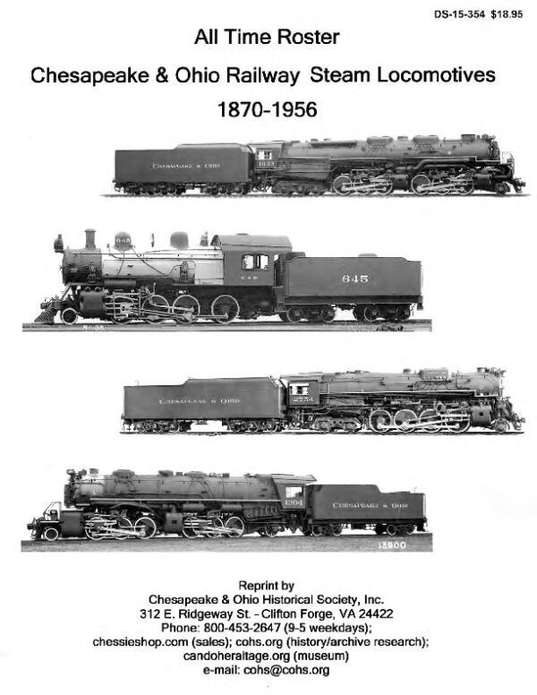 DS-15-354 All Time Roster Chesapeake & Ohio Railway Steam Locomotive 1870-1956
