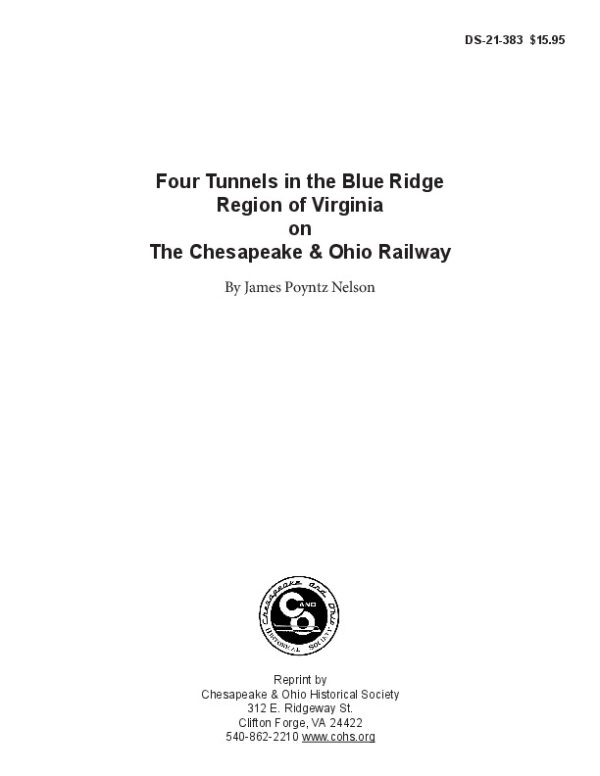 DS-21-383 Four Tunnels in the Blue Ridge Region of Virginia on the Chesapeake and Ohio Railway by James Poyntz Nelson 1917