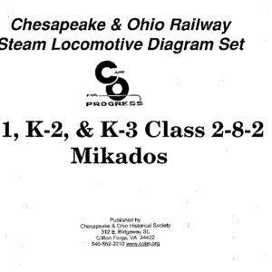 DS-7-024 C&O Steam Locomotive Diagram Set K-1, K-2 & K-3 Class 2-8-2 Mikados
