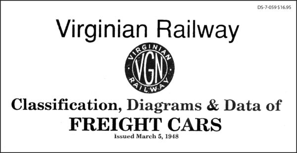 DS-7-059 Virginian Railway - Classifications, Diagrams & Data of Freight Cars