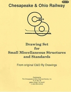 DS-8-137 C&O Small & Miscellaneous Structures and Standards Set