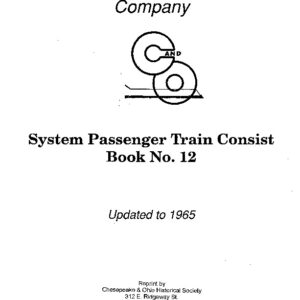 DS-8-138 C&O Passenger Train Consist Book No. 12 (Effective Nov. 1965)