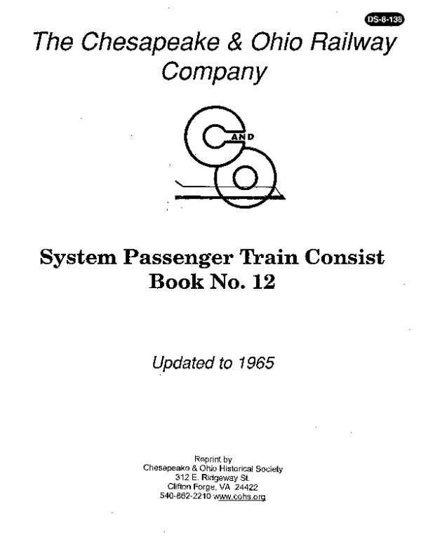 DS-8-138 C&O Passenger Train Consist Book No. 12 (Effective Nov. 1965)