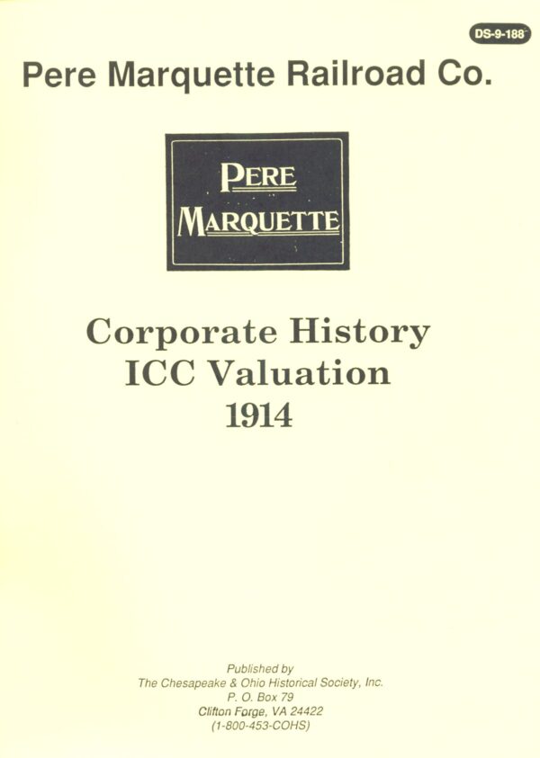 DS-9-188 Pere Marquette Corporate History ICC Valuation 1914