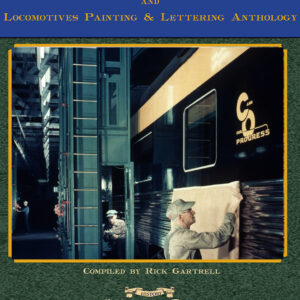 BK-25-501 Vol 49: Heavyweight, Lightweight and Passenger Locomotive Painting & Lettering Anthology